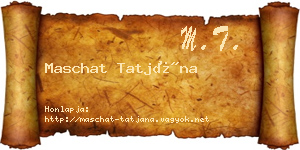 Maschat Tatjána névjegykártya